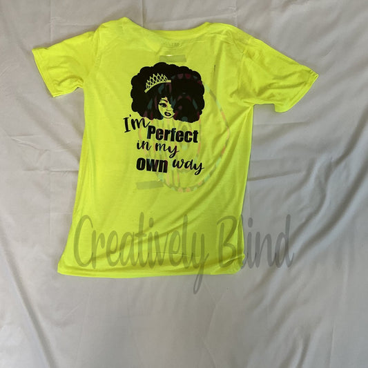 Perfect My Way T-Shirt